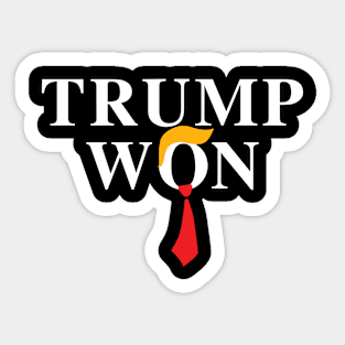 Trump Won Sticker